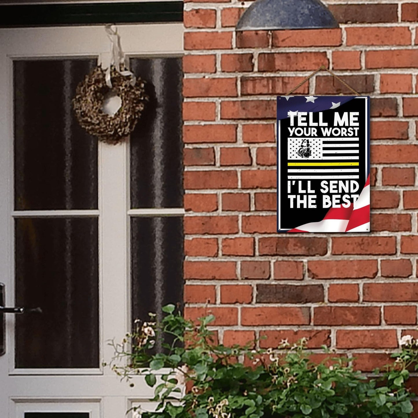 Tell Me Your Worst I'll Send The Best Galvanized Metal Sign Room Decor For Home Bar One Size