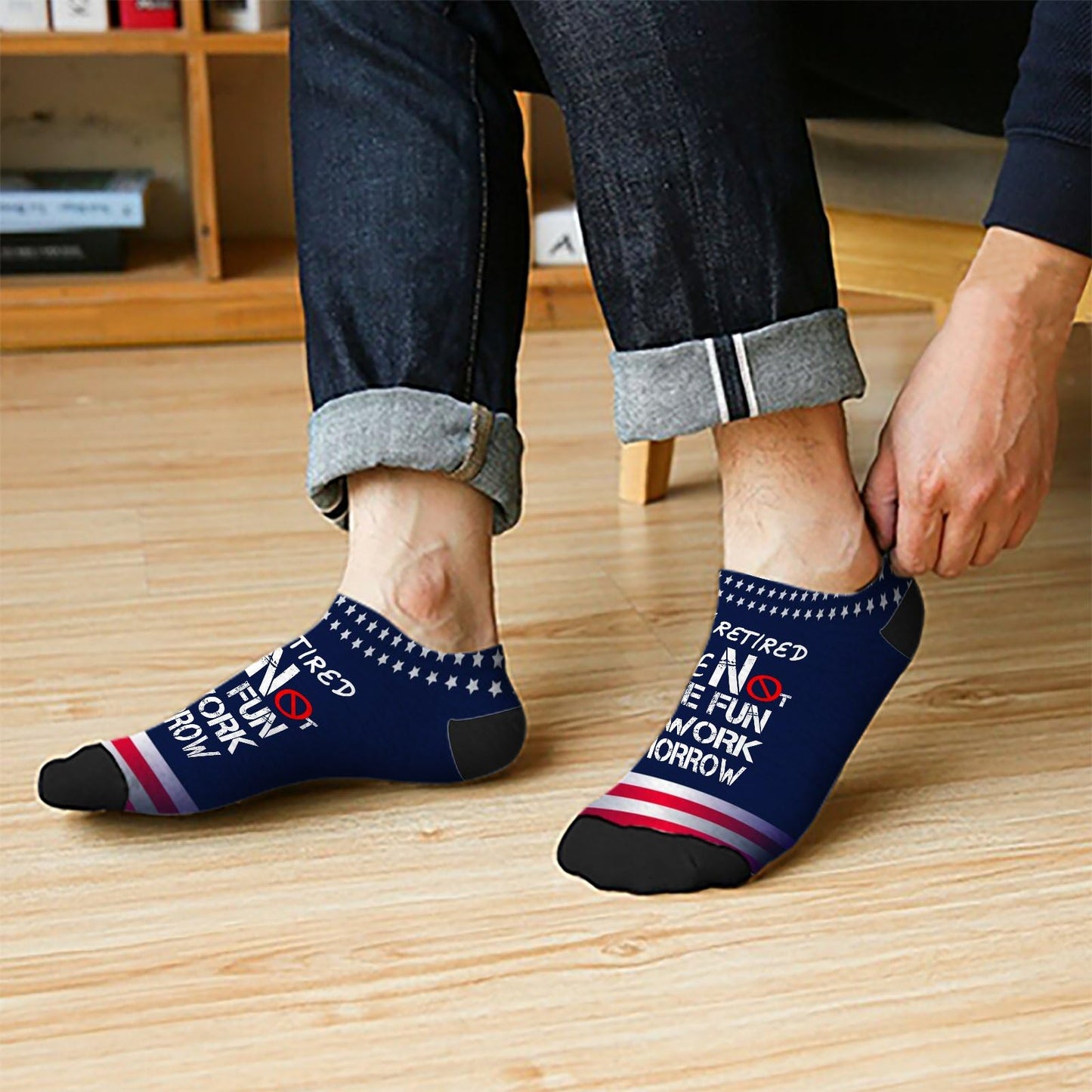 I'm Retired You're Not Have Fun At Work Tomorrow Athletic Socks Men Athletic Men Socks