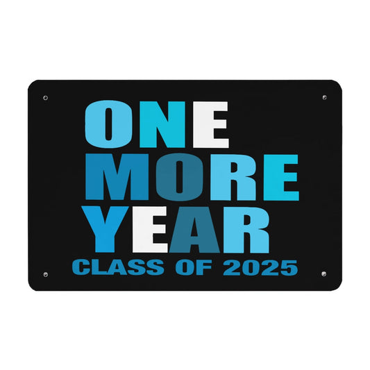 Class Of 2025 Senior Funny Metal Signs Farmhouse Decor For Gaming Room 40 * 30cm