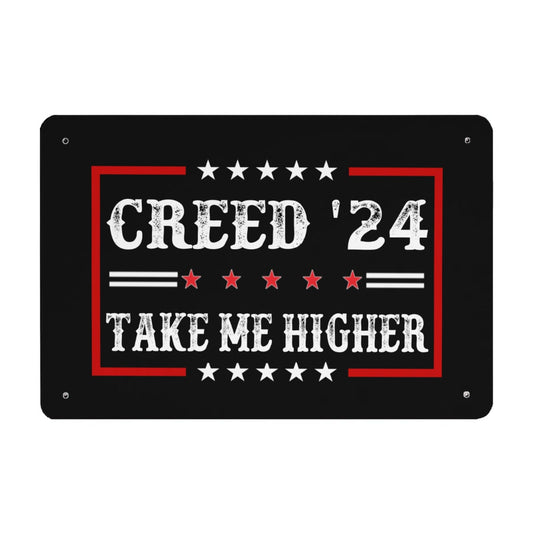 Creed '24 Take Me Higher Vintage Sign Metal Wall Decor For Home Bar 40 * 30cm