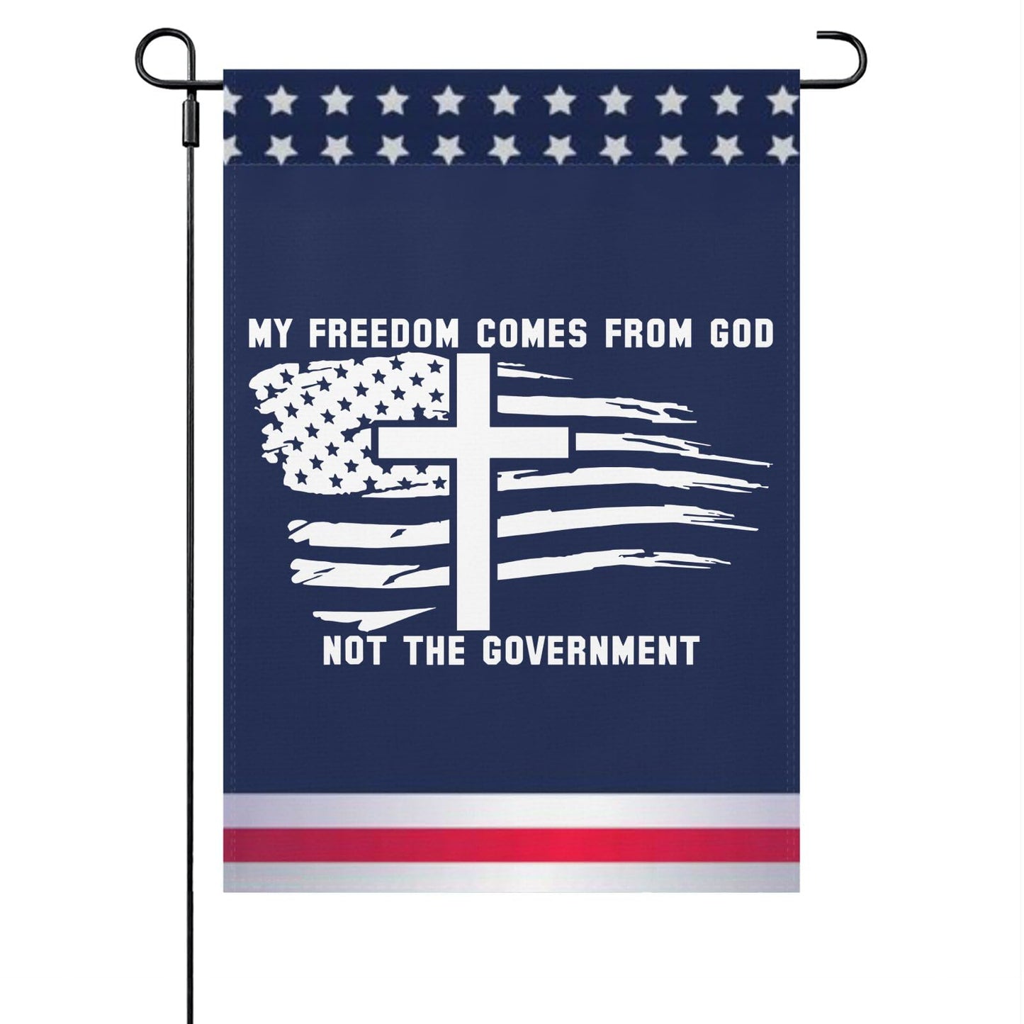 My Freedom Comes From God House Flag - Double Sided