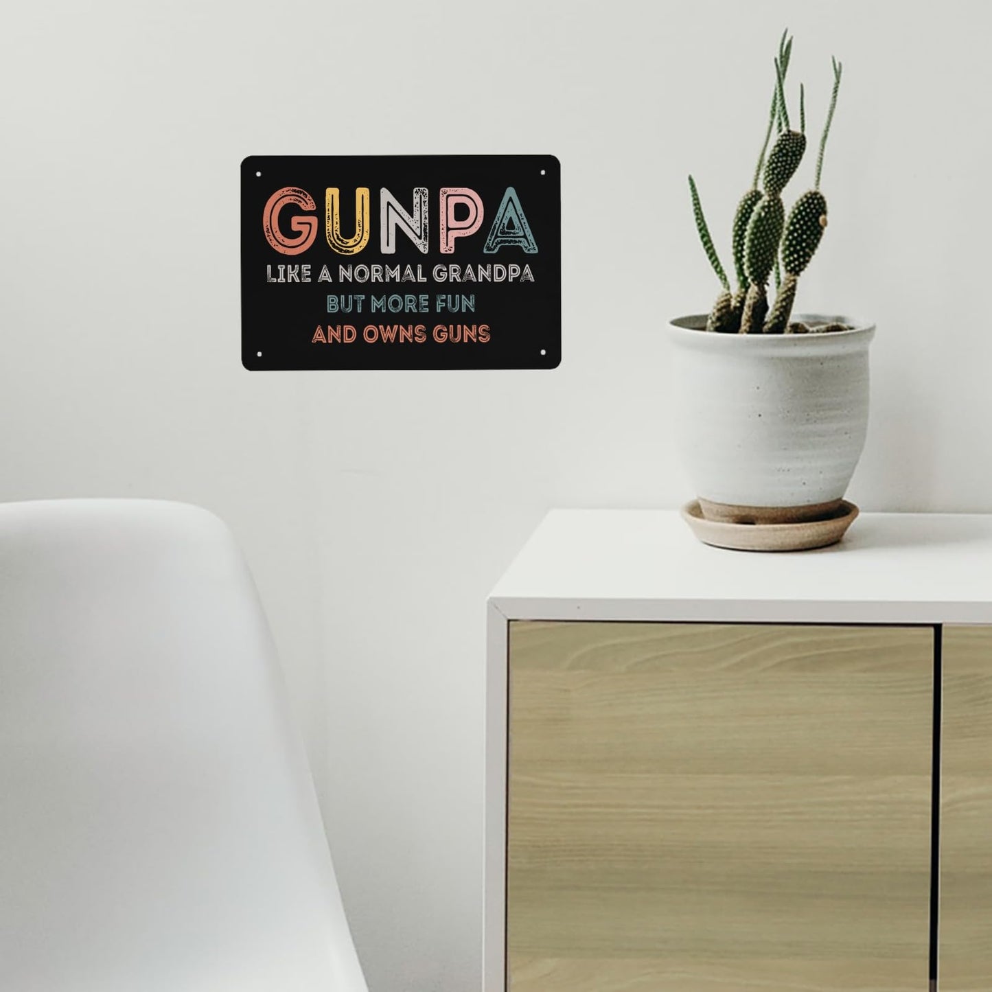 Gunpa Like A Normal Grandpa But More Fun And Owns Guns Sign Funny Bathroom Decor For Grad 40 * 30cm