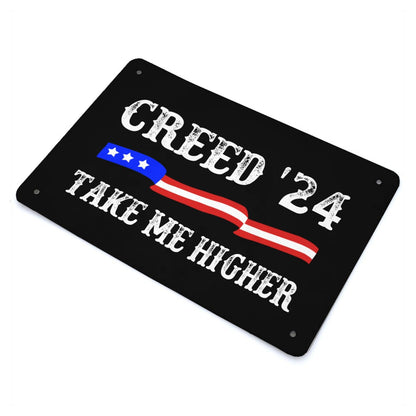 Creed '24 Take Me Higher Metal Signs Man Cave Decor For Classroom 40 * 30cm