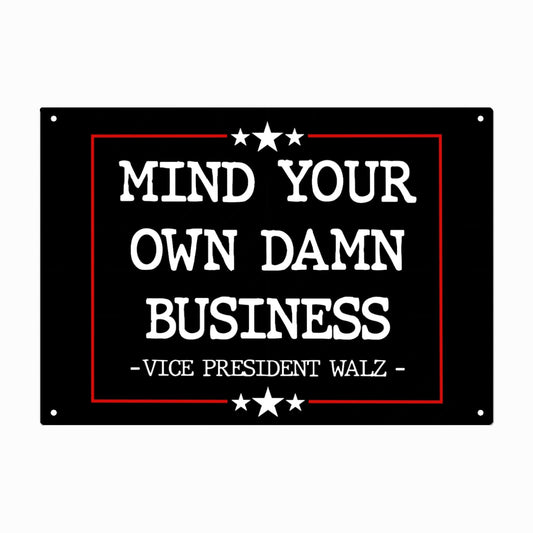 Mind Your Own Damn Business Galvanized Bar Signs Man Cave Decor For Grad One Size