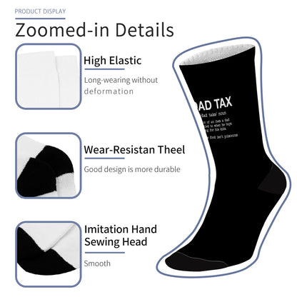 Dad Tax Definition Trouser Socks