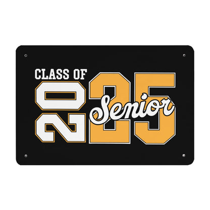 Class Of 2025 Senior Funny Metal Sign Funny Room Decor For Living Room 40 * 30cm