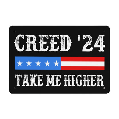 Creed '24 Take Me Higher Signs Funny Room Decor For Yard 40 * 30cm