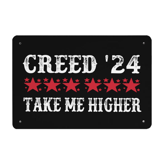 Creed '24 Take Me Higher Vintage Sign Bathroom Decor For Home Bar 40 * 30cm