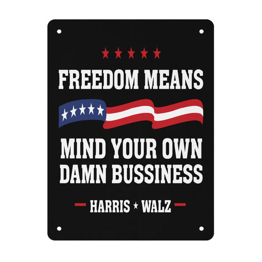 Freedom Mind Your Business 2024 Bathroom Signs Decor