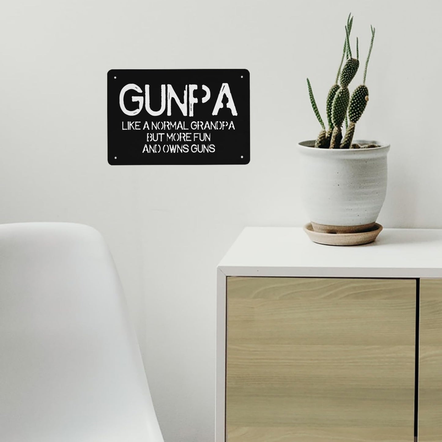 Gunpa Like A Normal Grandpa But More Fun And Owns Guns Bar Sign Wall Decor For Kitchen 40 * 30cm