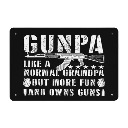 GUNPA Like A Normal Grandpa But More Fun And Owns Metal Signs Funny Bathroom Decor For Rustic Farmhouse 40 * 30cm