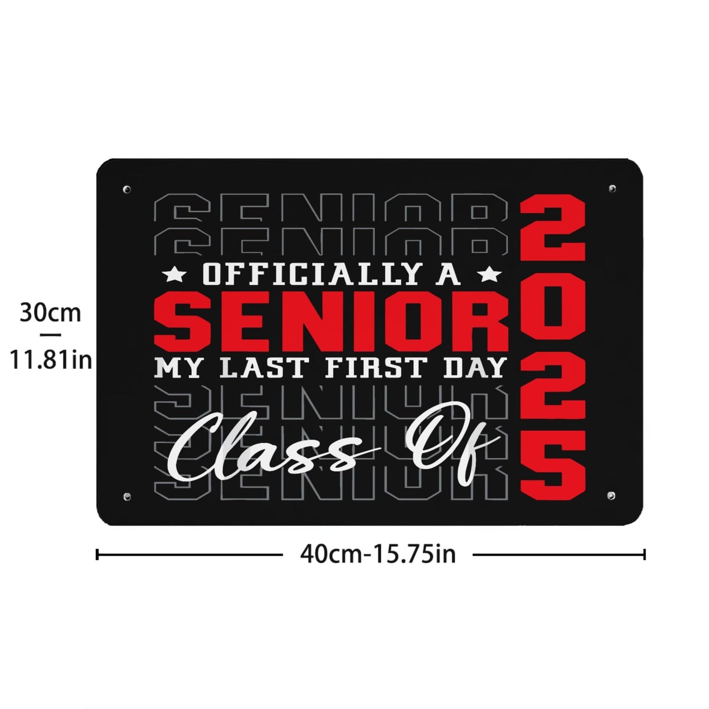 Class Of 2025 Senior Funny Metal Sign Man Cave Decor For Kitchen 40 * 30cm