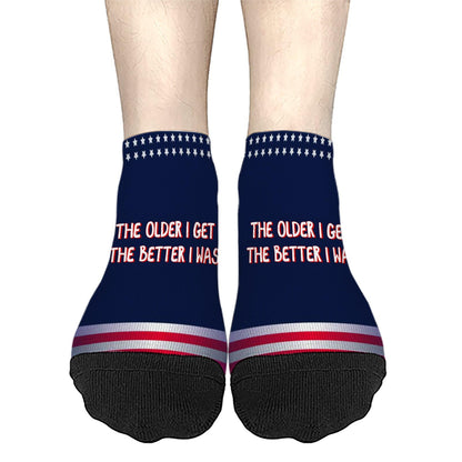 The Older I Get The Better I Was Funny Older Seniors Athletic Socks Athletic Socks Men