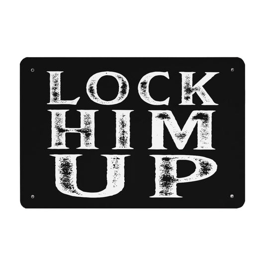 Vintage Lock Him Up 2024 Signs - Home Decor