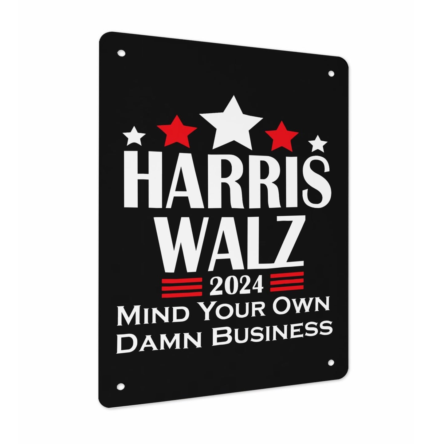 Mind Your Own Business Metal Sign - Room Decor - 30x40cm