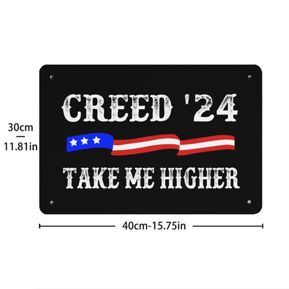 Creed '24 Take Me Higher Metal Signs Man Cave Decor For Classroom 40 * 30cm