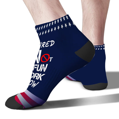 I'm Retired You're Not Have Fun At Work Tomorrow Athletic Socks Men Athletic Men Socks