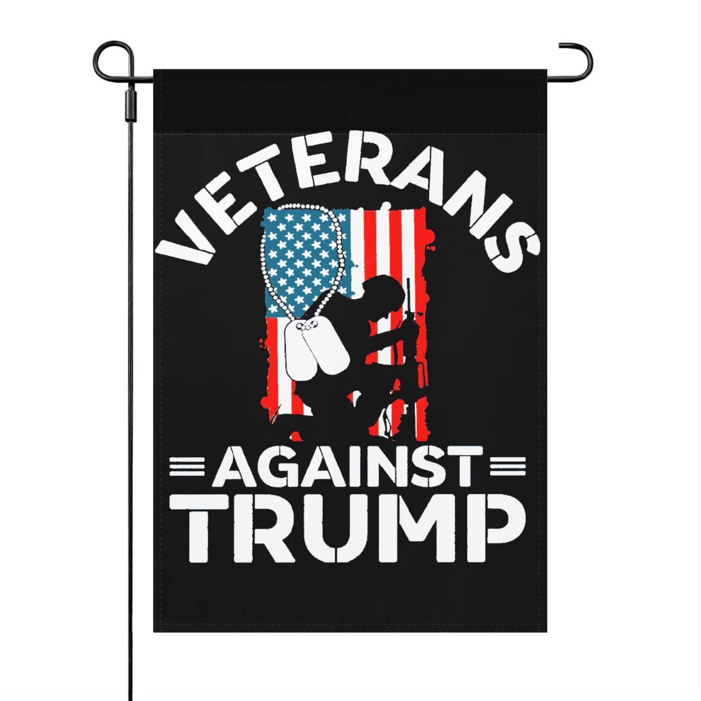 Veteran Against Trump Funny Garden Flag