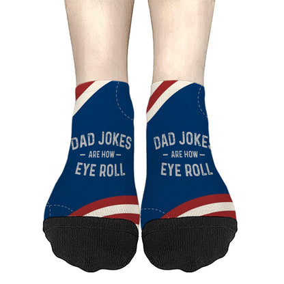 Dad Jokes Are How Eye Roll Cotton Socks Cotton Sock For Women's