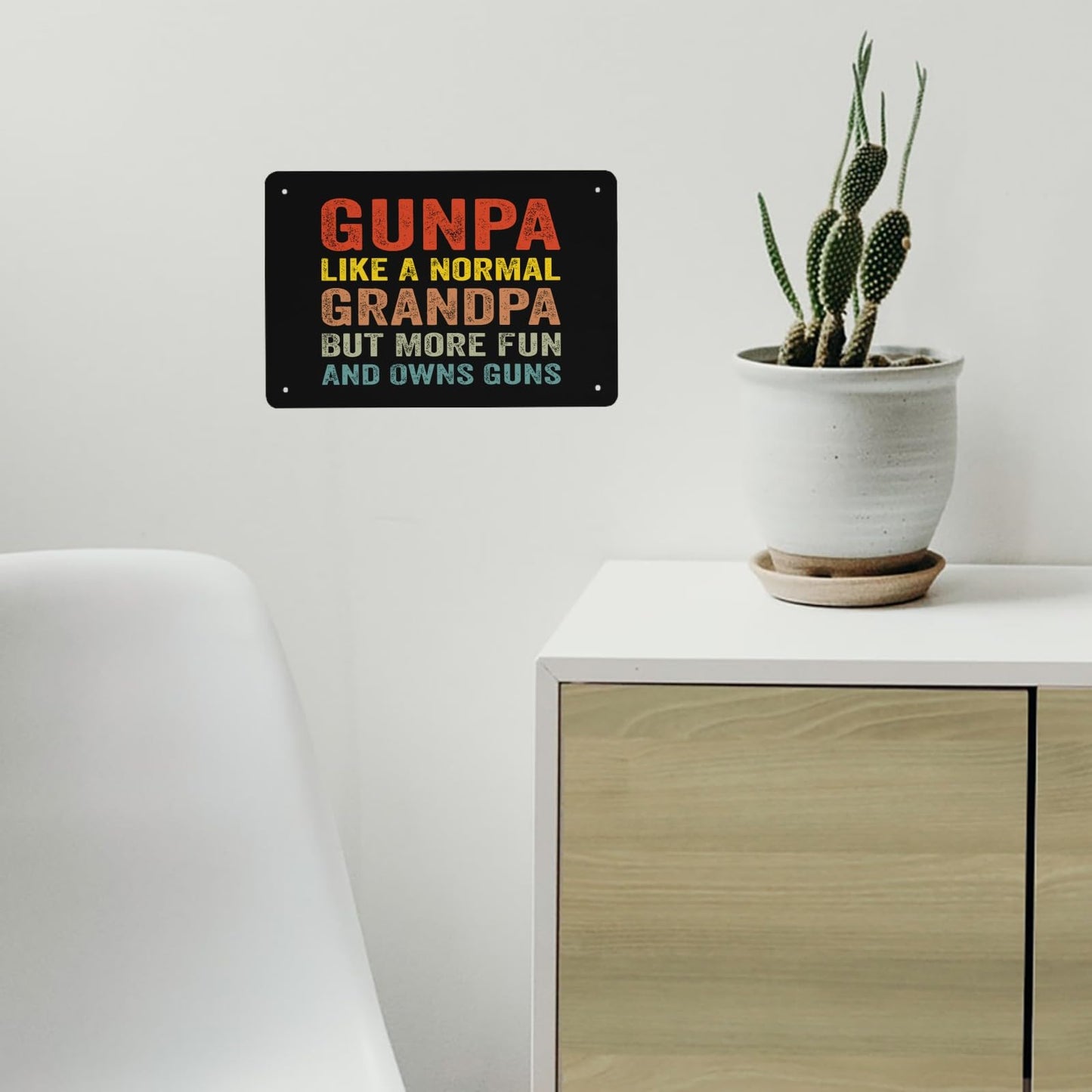 Gunpa Like A Normal Grandpa But More Fun And Owns Guns Sign Bathroom Decor For 40 * 30cm