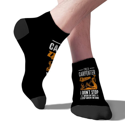 I'm A Carpenter I Don't Stop When I'm Tired Stop When Done Ankle Socks For Women Invisible For Women's Socks