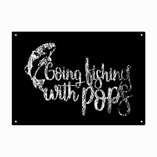 Going Fishing With Pops Angling Fishing Galvanized Tin Sign Art Wall Decor For Home One Size