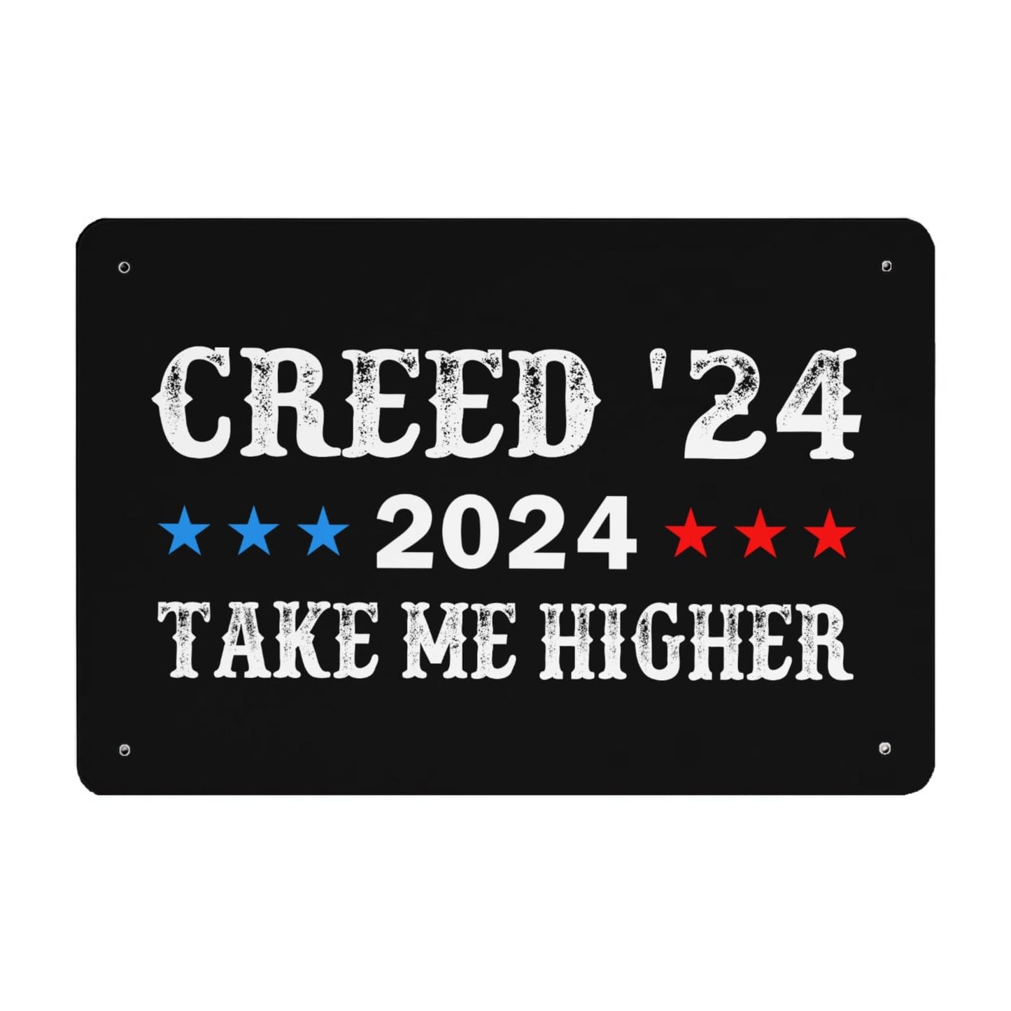 Creed '24 Take Me Higher Tin Signs Farmhouse Decor For Bedroom 40 * 30cm