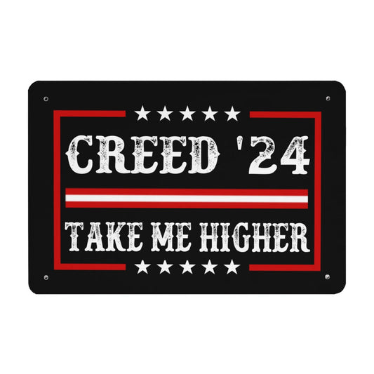 Creed '24 Take Me Higher Metal Sign Vintage Wall Decor For Dining Room 40 * 30cm