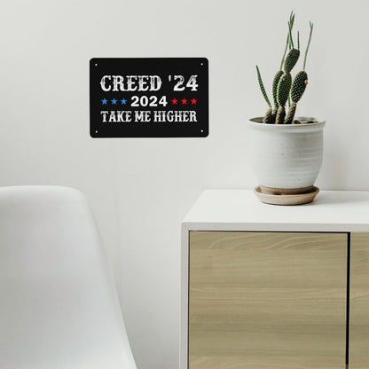 Creed '24 Take Me Higher Tin Signs Farmhouse Decor For Bedroom 40 * 30cm