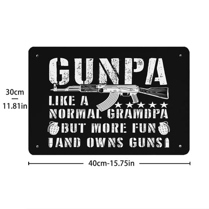 GUNPA Like A Normal Grandpa But More Fun And Owns Metal Signs Funny Bathroom Decor For Rustic Farmhouse 40 * 30cm