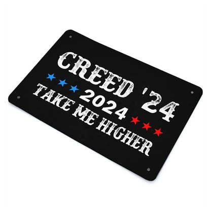 Creed '24 Take Me Higher Tin Signs Farmhouse Decor For Bedroom 40 * 30cm