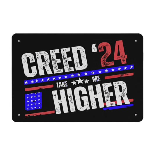 Creed '24 Take Me Higher Metal Sign Farmhouse Decor For Bedroom 40 * 30cm