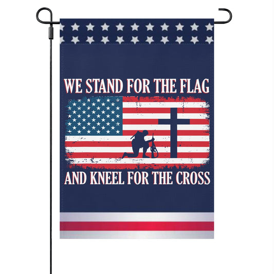 Stand For The Flag And Kneel For The Cross Yard Flag - Double Sided Outdoor Decor