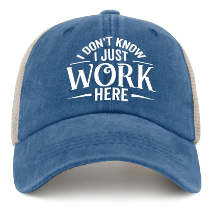 Generic I Don't Know I Just Work Here Baseball Cap Cute Hat AllBlack Womens Trucker Hat Gifts for Girlfriends Outdoor Cap