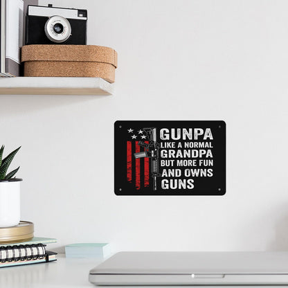 Gunpa Like A Normal Grandpa But More Fun And Owns Guns Metal Sign Home Wall Decor For Outdoor Bar 40 * 30cm