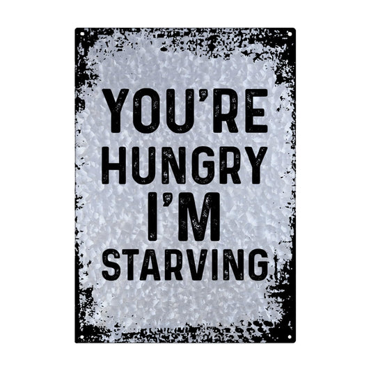 You're Hungry I'm Starving Funny Workout Gym Always Fitness Galvanized Tin Signs Vintage Wall Decor For Dorm Room One Size