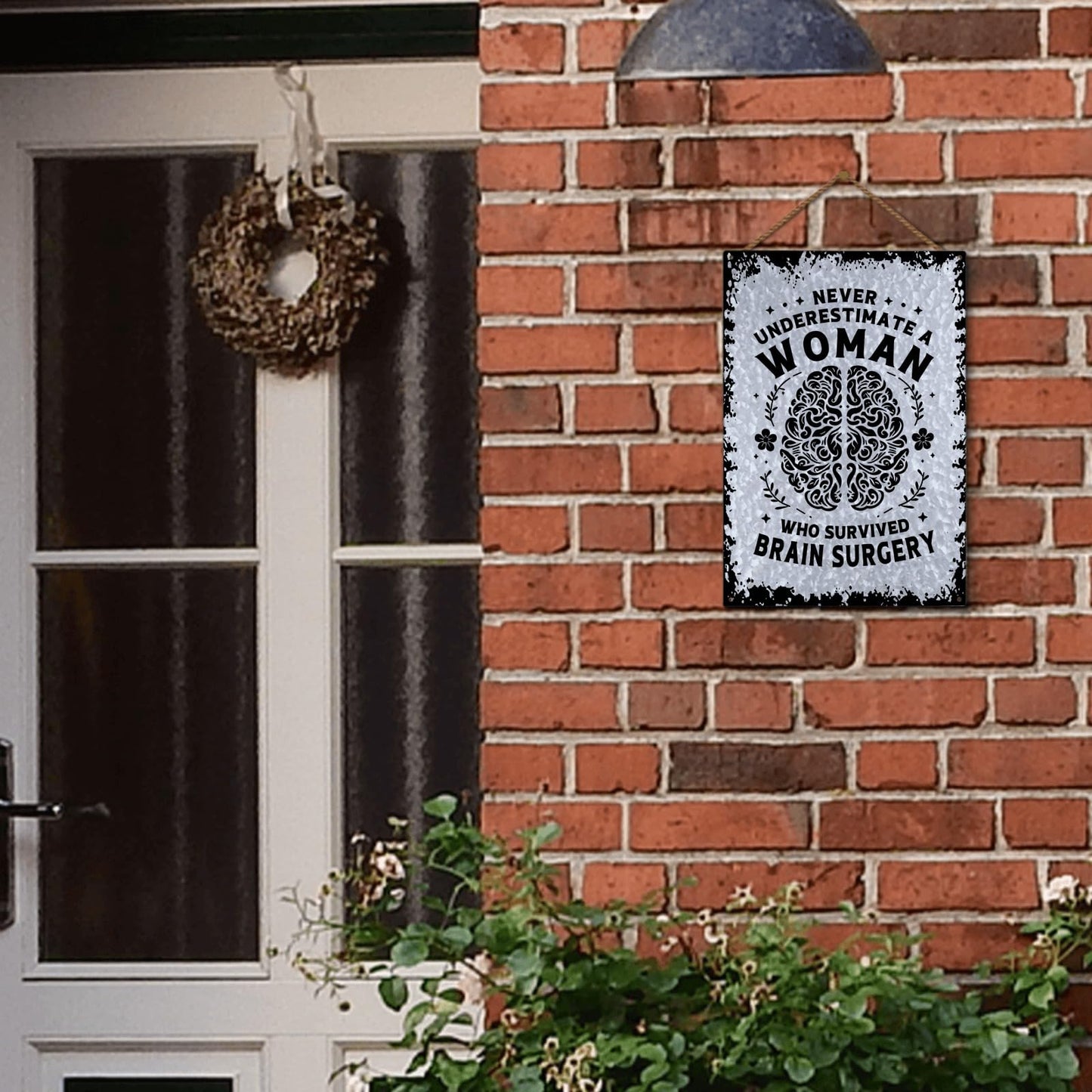 Never Underestimate A Woman Who Survived Brain Surgery Galvanized Tin Signs Man Cave Decor For Patio One Size