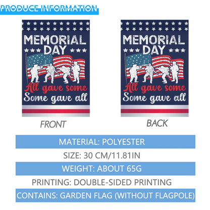 Humorous Double-Sided Outdoor Flag for Garden - All Gave Some Some Gave All