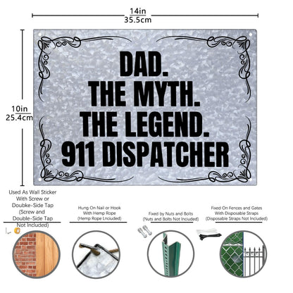 Dad The Myth The Legend 911 Dispatcher Galvanized Bar Signs Farmhouse Decor For Bedroom One Size