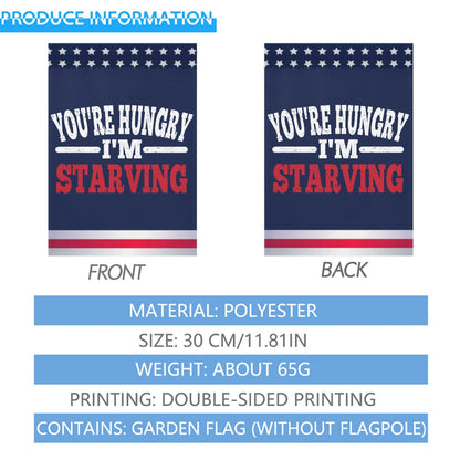 You're Hungry Gym I'm Starving Workout Fitness Men Women Outdoor Flag One Size Humorous Outdoor Flags Yard Outdoor Flag