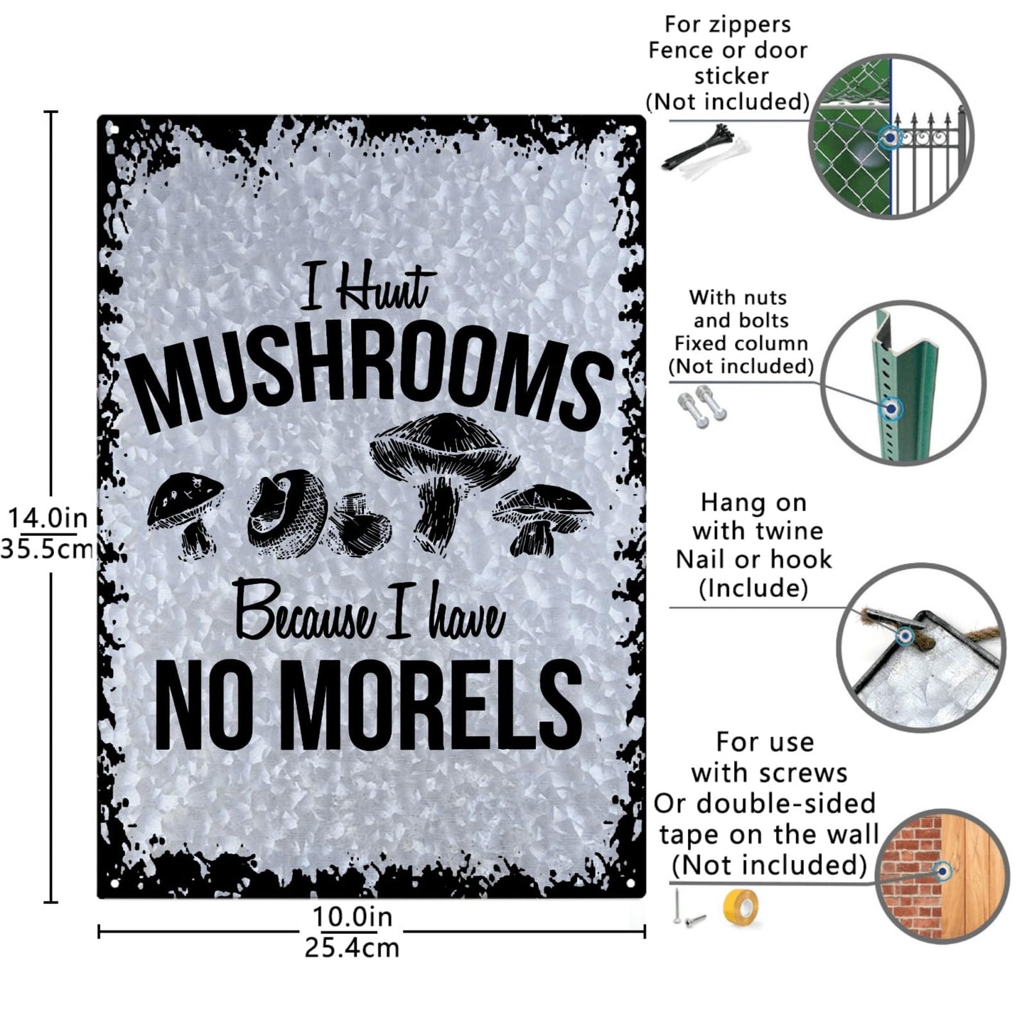 I Hunt Mushrooms Because I Have No Morels Galvanized Metal Sign Art Wall Decor For Classroom One Size