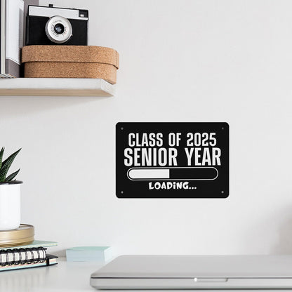 Class of 2025 Senior Funny Metal Wall Decor