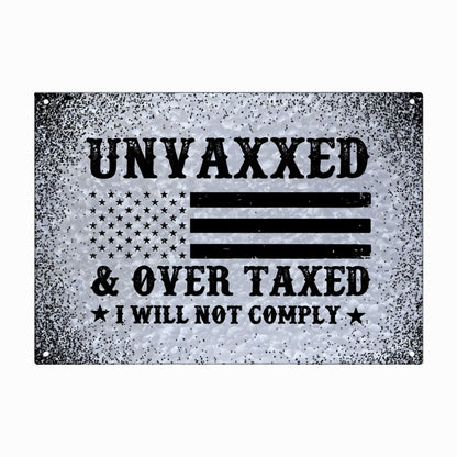 Unvaxxed & Overtaxed Galvanized Metal Bar Decor