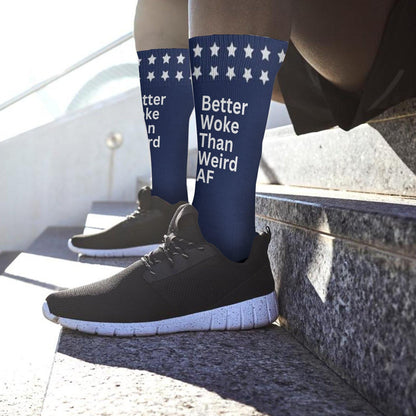 Better Woke Than Weird Half Calf Socks - Colorful Fancy Design - Unisex Novelty Gift