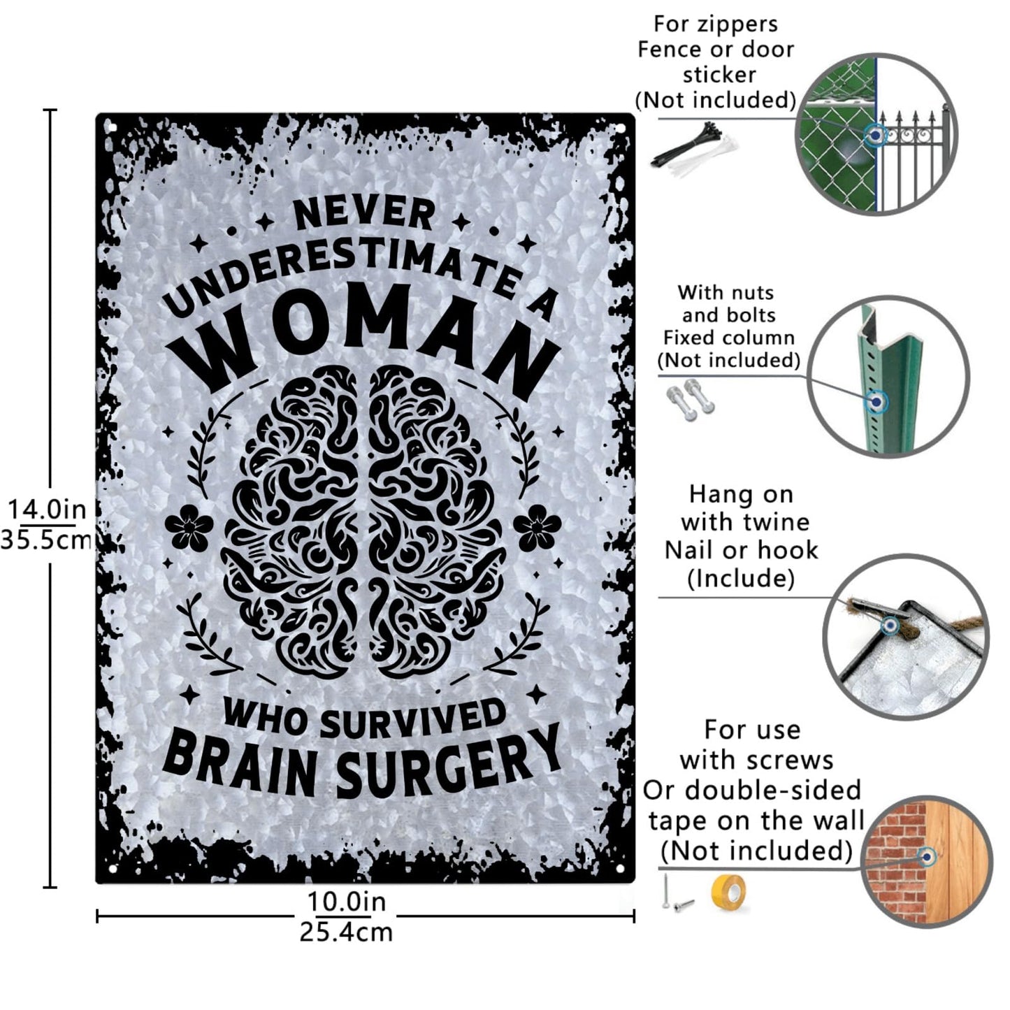 Never Underestimate A Woman Who Survived Brain Surgery Galvanized Tin Signs Man Cave Decor For Patio One Size