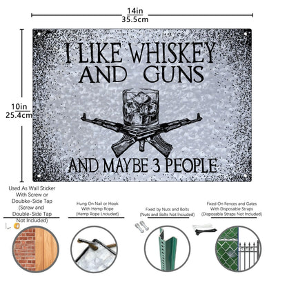 I Like Whisky And Guns And Maybe 3 People Galvanized Metal Signs Bathroom Decor For Patio